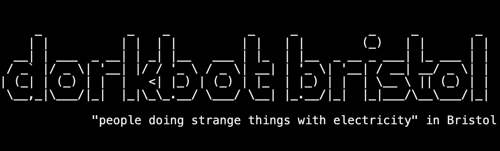Dorkbot Bristol